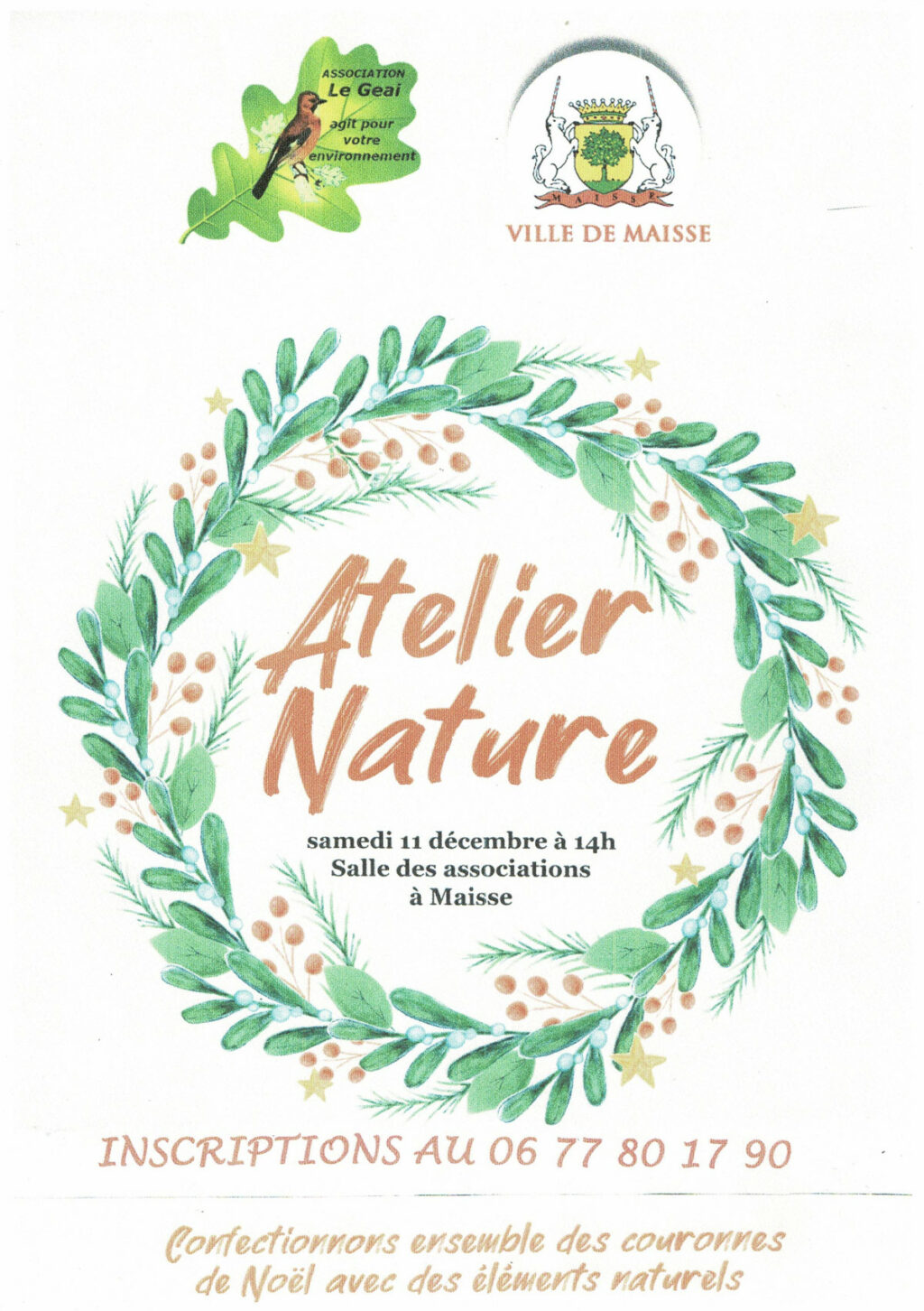 Atelier Nature "confection de couronnes de Noël" le samedi 11 décembre 2021 à Maisse